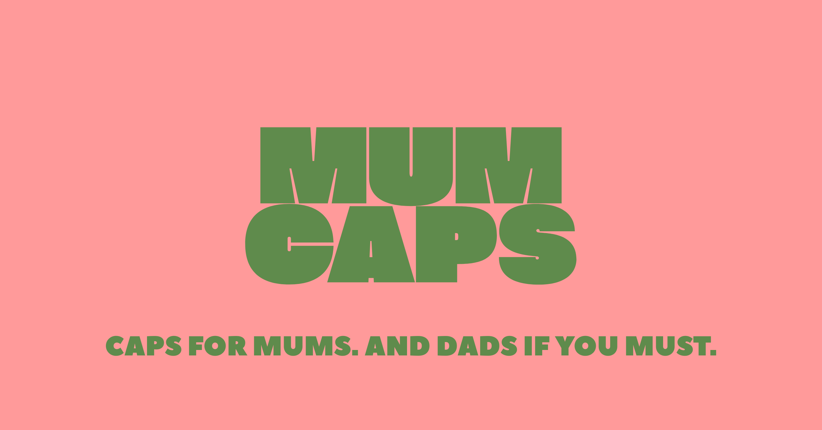 MUM CAPS